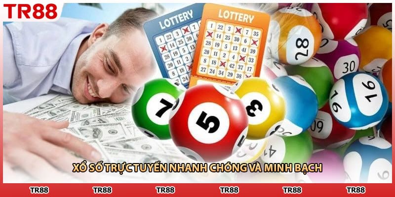 Xổ số trực tuyến nhanh chóng và minh bạch